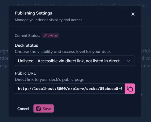 Screenshot of Unlisted Decks + Publishing UX Overhaul - Share Experiments Without the Pressure